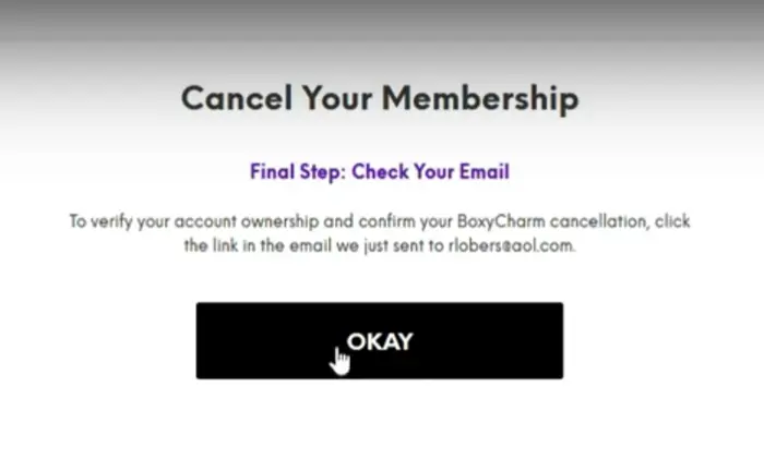 how to cancel BoxyCharm Subscription open check your email.webp