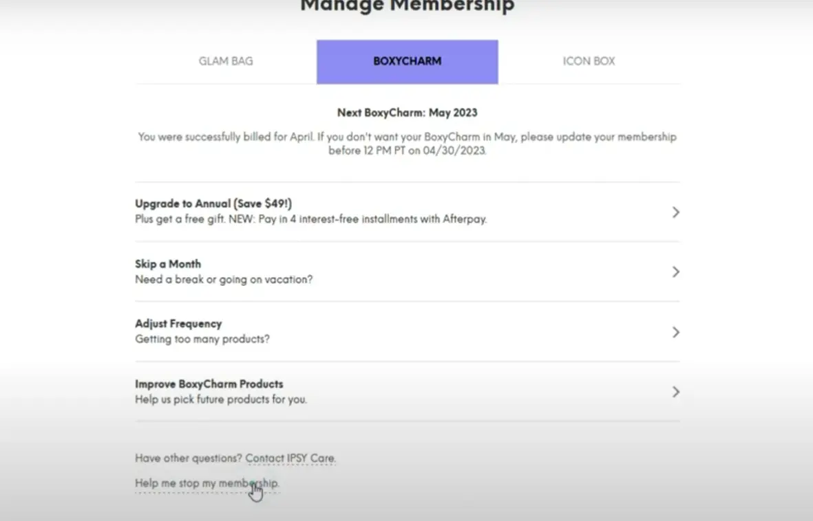 how to cancel BoxyCharm Subscription open help me stop my membership.webp