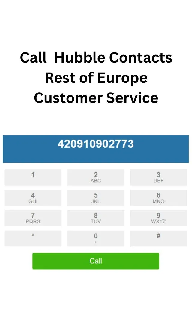 Call  Hubble Contacts Rest of Europe Customer Service.webp