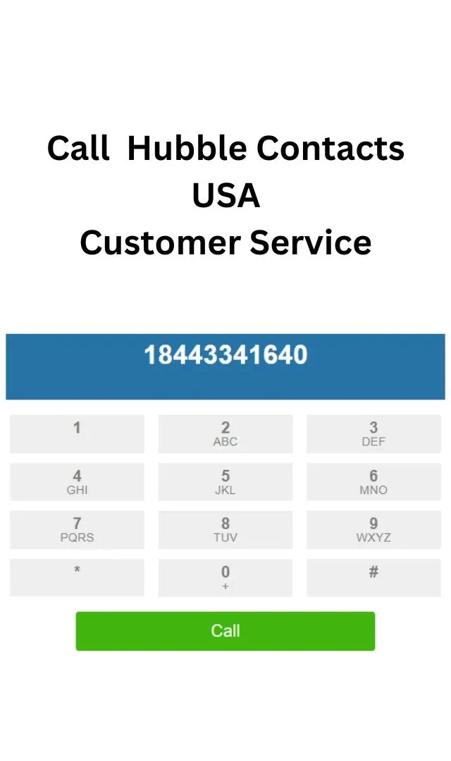 Call  Hubble Contacts USA Customer Service.webp