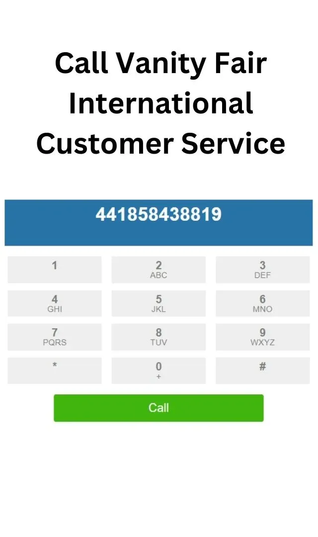 Call Vanity Fair International  Customer Service.webp