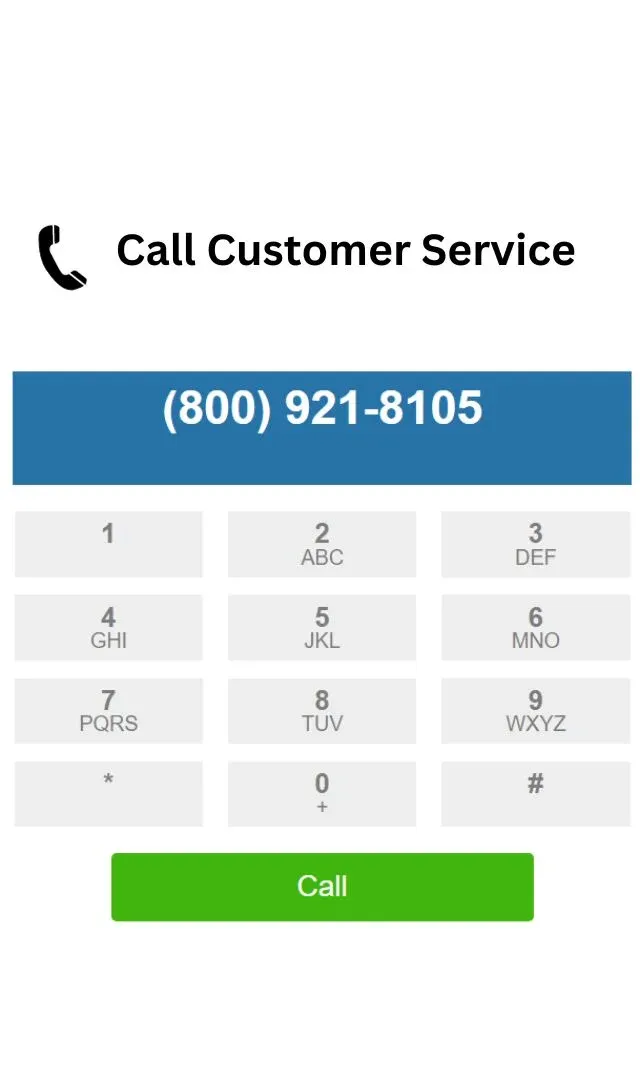 Call customer service on 8009218105.webp