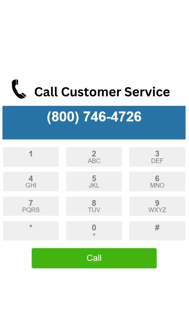 Call customer service on 800-746-4726..webp
