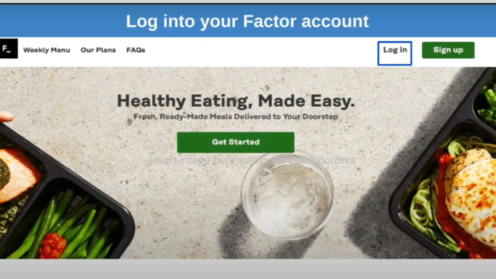 Login to Factor Meals Account